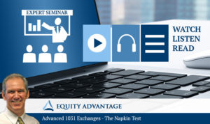 Advanced 1031 Exchanges - The Napkin Test