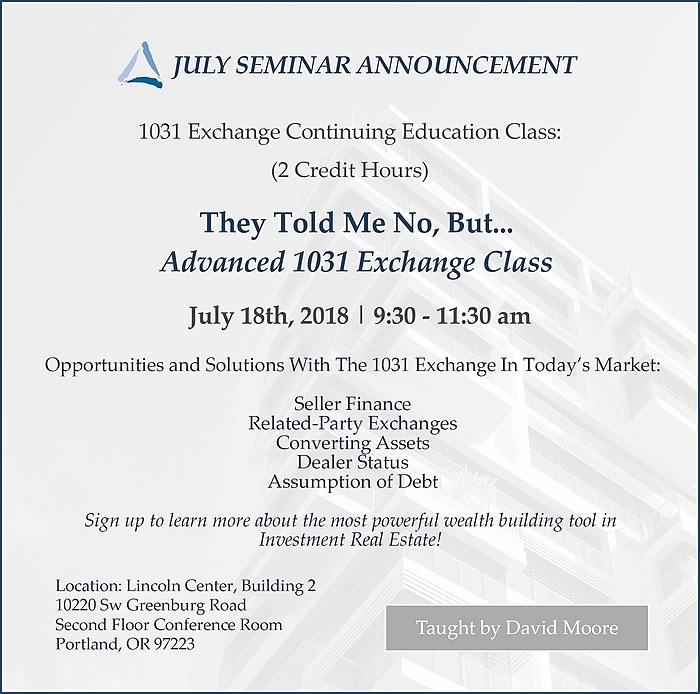 July 2018 1031 Exchange Class