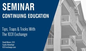 Continuing-Education-1031-Tips-TrapsTricks-Aug--2018