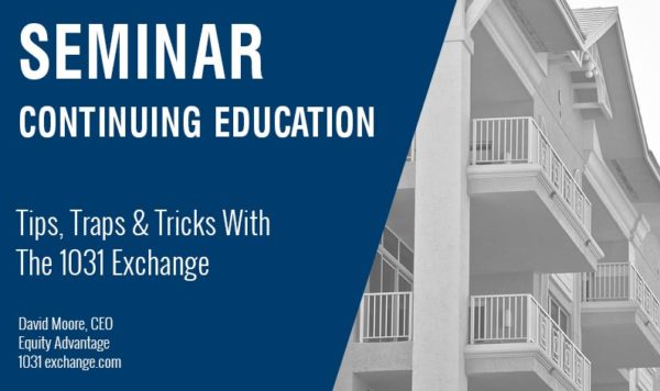 Continuing-Education-1031-Tips-TrapsTricks-Aug--2018