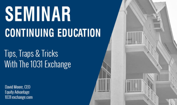 Tips Traps Tricks With 1031 Exchange Class