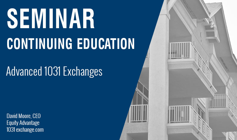 Advanced 1031 Exchanges