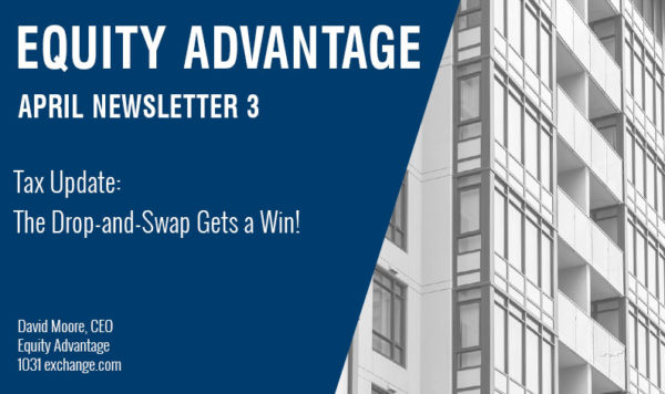 Tax Update: The Drop-and-Swap Gets a Win!