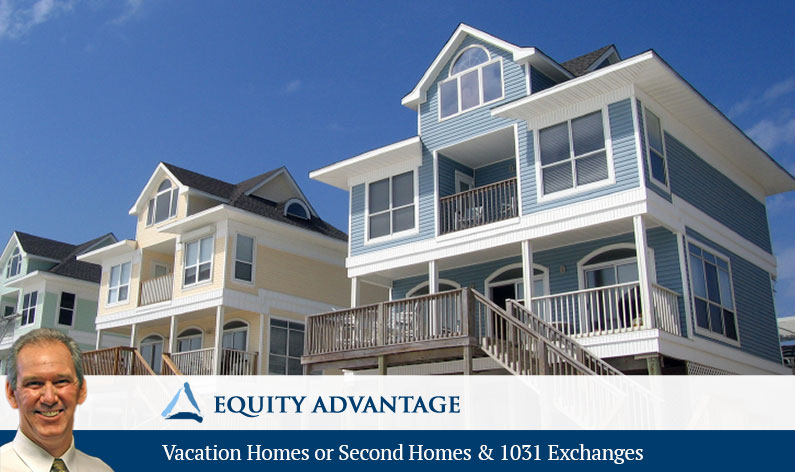 Vacation Homes or Second Homes & 1031 Exchanges