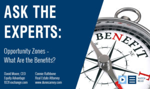 Opportunity Zones – What Are the Benefits