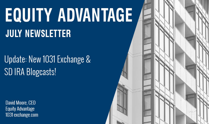 Update: New 1031 Exchange & SD IRA Blogcasts!