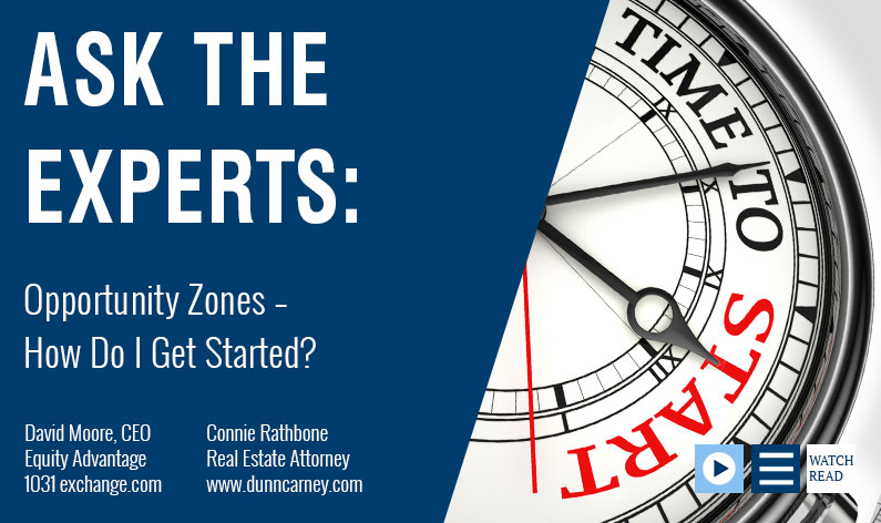 Opportunity Zones – How Do I Get Started?