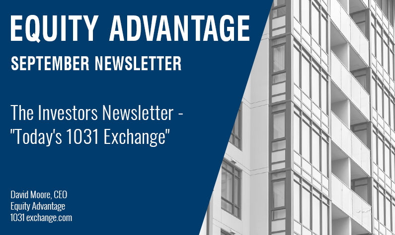 The Investors Newsletter - "Today's 1031 Exchange"