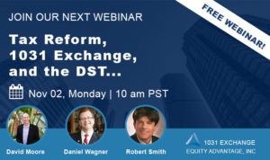 Tax Reform, 1031 Exchange, and the DST