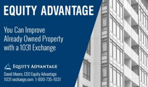 You Can Improve Already Owned Property with a 1031 Exchange