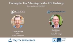Webinar - Finding the Tax Advantage in 1031 Exchange with Equity Advantage