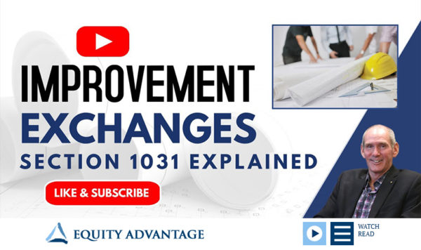 IRC Improvement 1031 Exchanges - Everything You Need to Know
