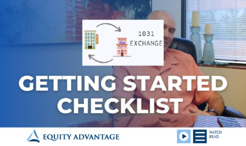 The 1031 Exchange Getting Started Checklist – Everything to Know For a Successful Transaction