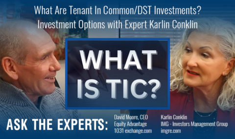 What Are Tenant In Common/DST Investments? Investment Options with Expert Karlin Conklin
