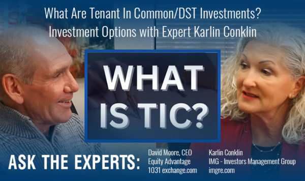 What Are Tenant In Common/DST Investments Investment Options with Expert Karlin Conklin