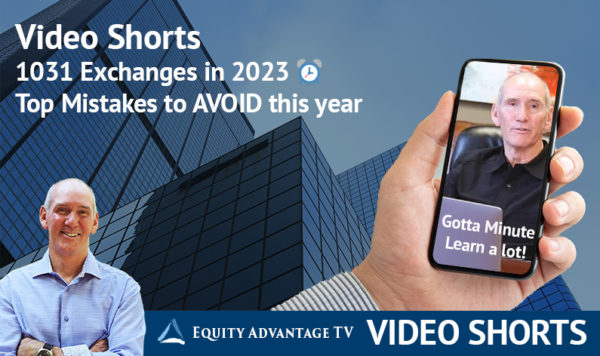 1031 Exchanges in 2023 Top Mistakes to AVOID this year