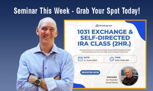 Reminder Flyer The Basics Of 1031 Exchanges And Self Directed Retirement Accounts