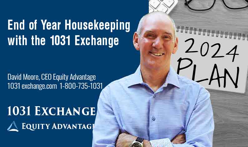 End Of Year Housekeeping With The 1031 Exchange