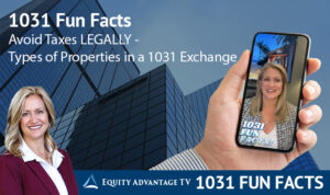 Avoid Taxes Legally Types Of Properties In A 1031 Exchange