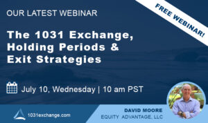 The 1031 Exchange, Holding Periods And Exit Strategies