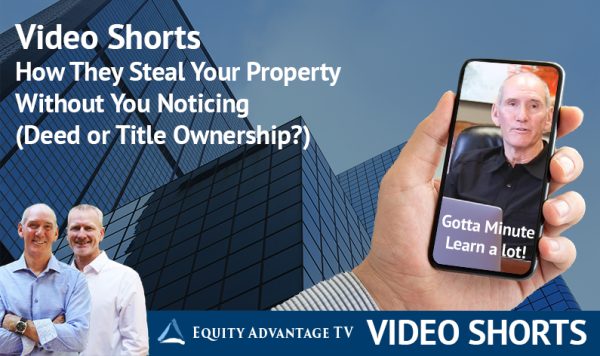 How They Steal Your Property Without You Noticing (deed Or Title Ownership)