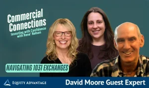 Commercial Connections Podcast Navigating 1031 Exchanges David Moore Guest Expert