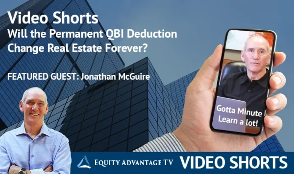 Will The Permanent Qbi Deduction Change Real Estate Forever