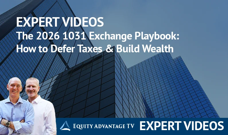 The 2026 1031 Exchange Playbook: How to Defer Taxes & Build Wealth ...