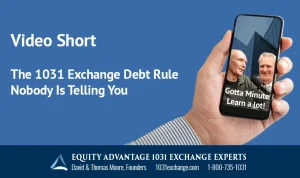 The 1031 Exchange Debt Rule Nobody Is Telling You