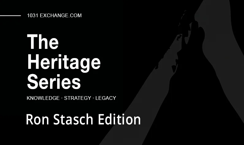 1031 Exchange Hertiage Series Ron Stasch Edition