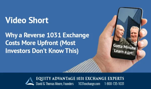 2026 6 16 Why A Reverse 1031 Exchange Costs More Upfront (most Investors Don't Know This)