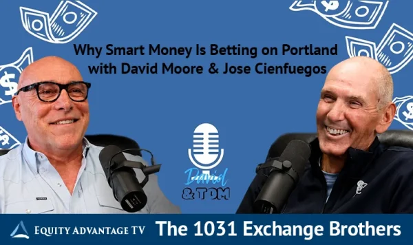 Why Smart Money Is Betting On Portland With David Moore & Jose Cinfuegos
