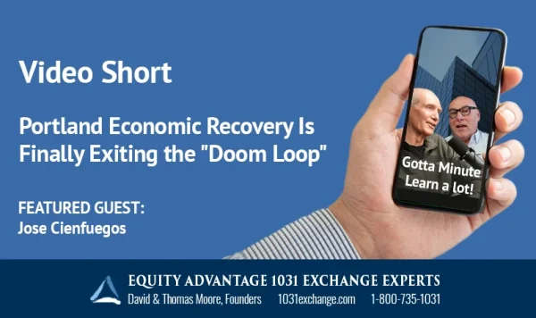 Portland Economic Recovery Is Finally Exiting The Doom Loop