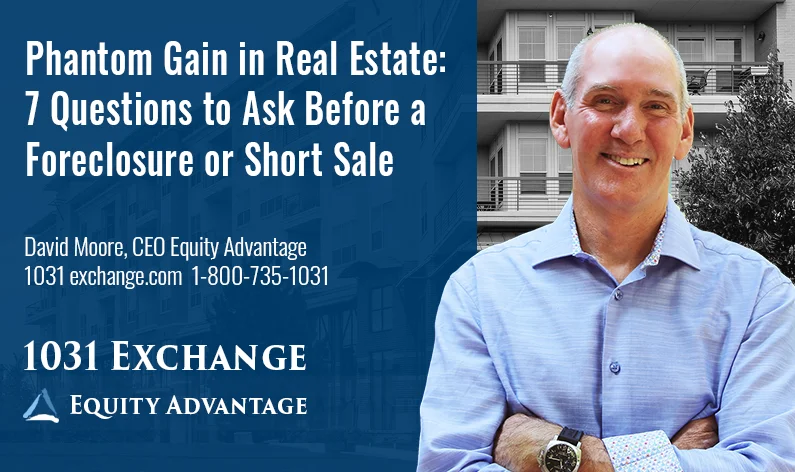 Phantom Gain In Real Estate 7 Questions To Ask Before A Foreclosure Or Short Sale